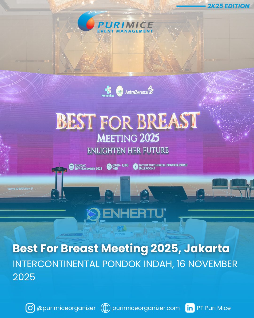 Indonesian Society of Surgical Oncology and AstraZeneca’s Event: Best For Breast Meeting 2025, held at InterContinental Pondok Indah on November 16, 2025